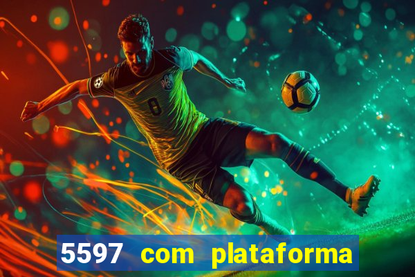 5597 com plataforma de jogos