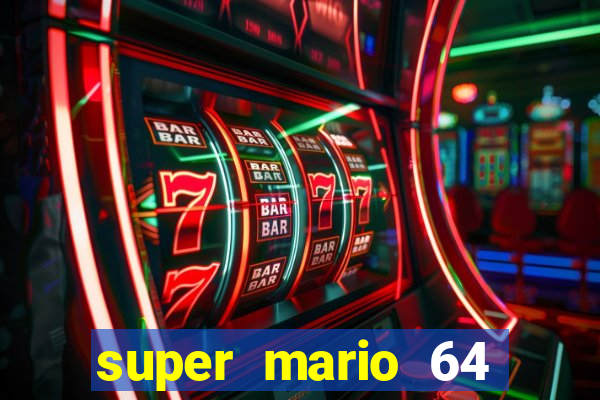 super mario 64 beta apk