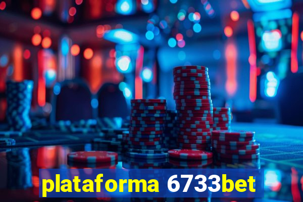 plataforma 6733bet