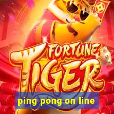 ping pong on line