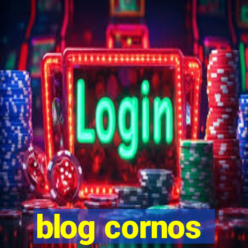 blog cornos