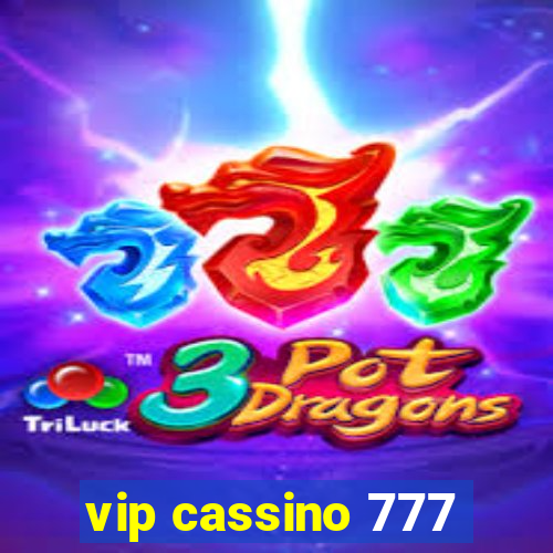 vip cassino 777