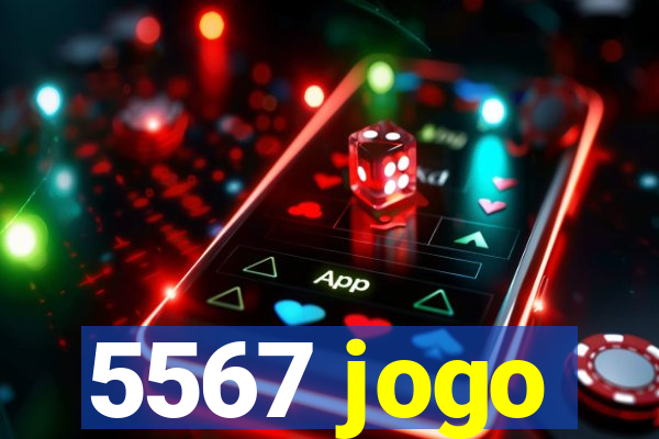 5567 jogo