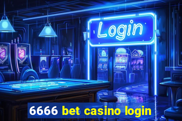 6666 bet casino login