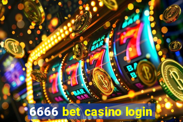 6666 bet casino login