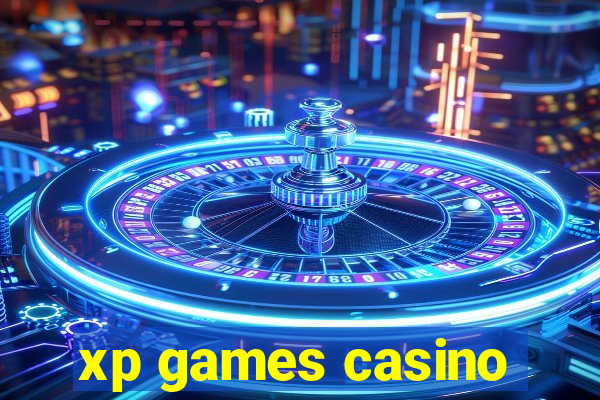 xp games casino