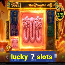 lucky 7 slots