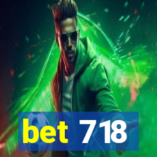 bet 718