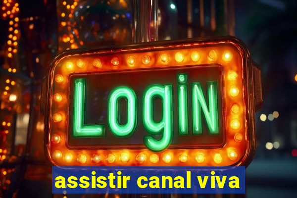 assistir canal viva