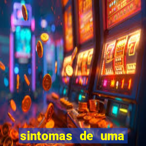 sintomas de uma pessoa perturbada