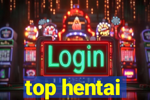 top hentai