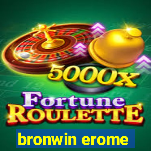 bronwin erome