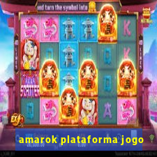 amarok plataforma jogo