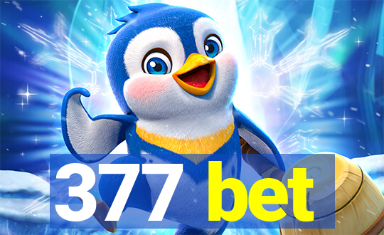 377 bet