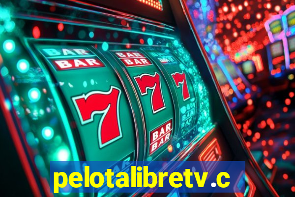 pelotalibretv.com