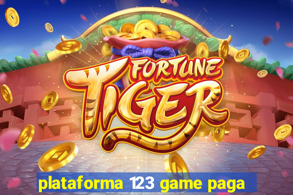 plataforma 123 game paga