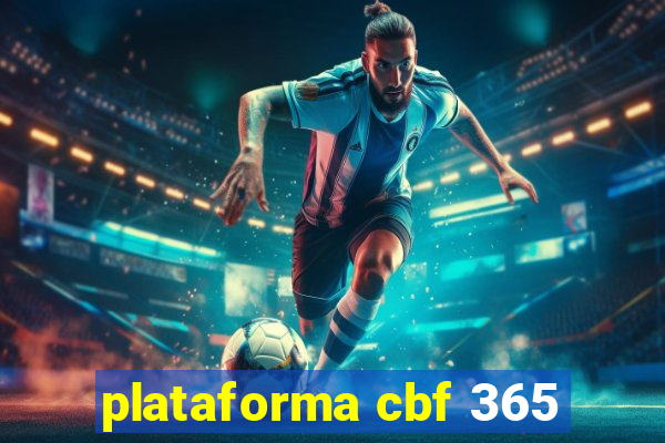 plataforma cbf 365