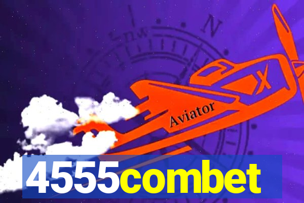 4555combet