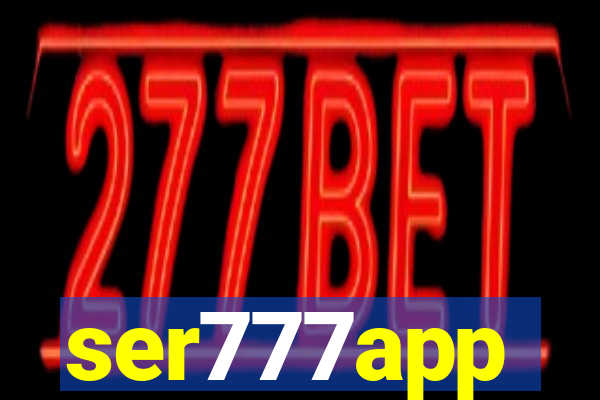 ser777app