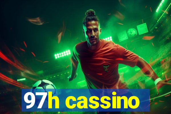 97h cassino