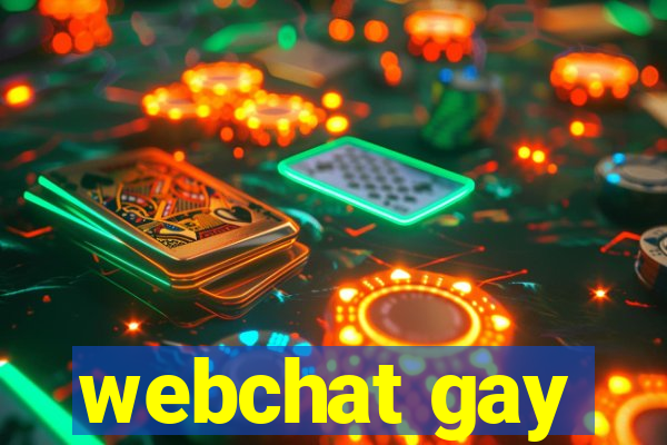 webchat gay