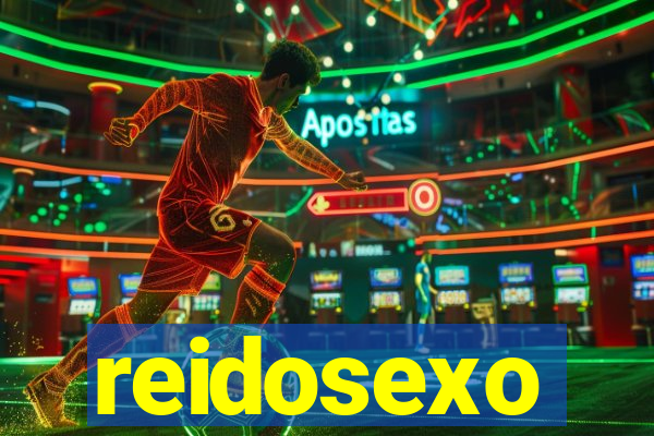 reidosexo