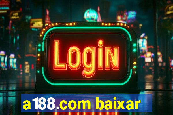 a188.com baixar