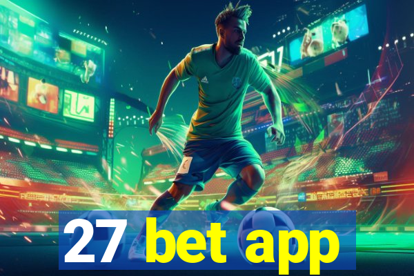 27 bet app