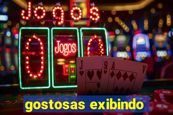 gostosas exibindo