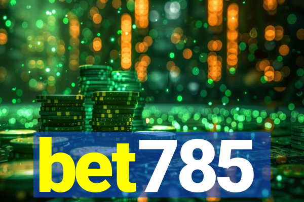 bet785