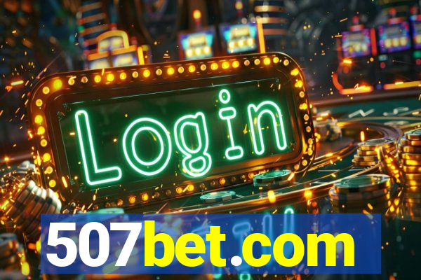 507bet.com