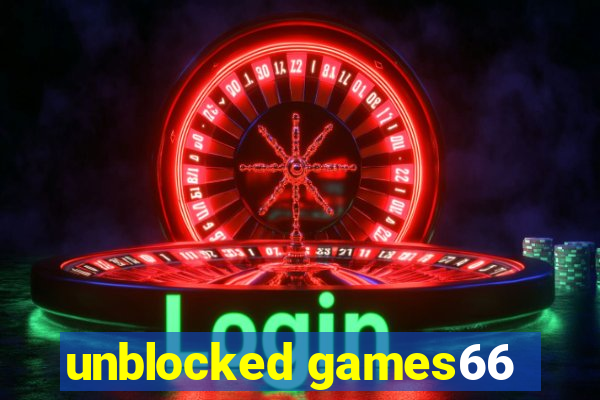 unblocked games66