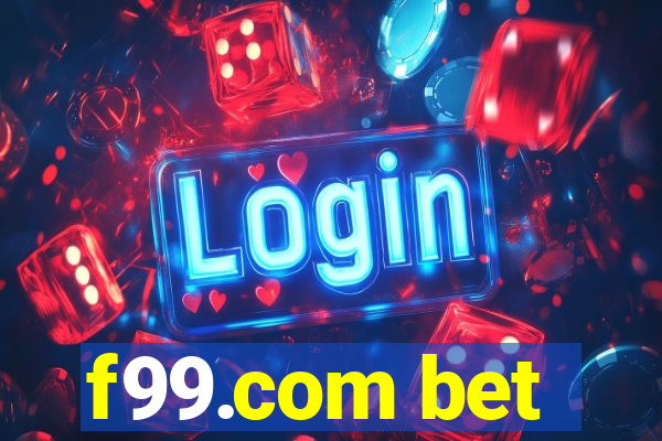 f99.com bet