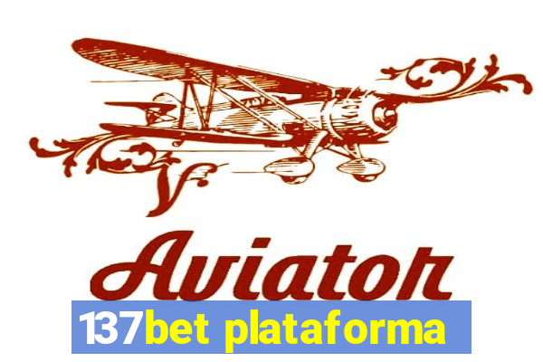 137bet plataforma