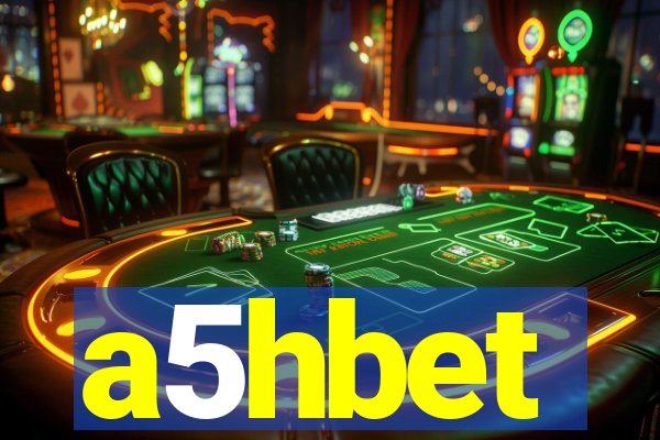 a5hbet