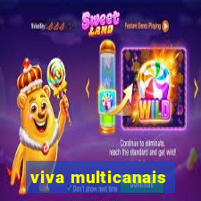 viva multicanais