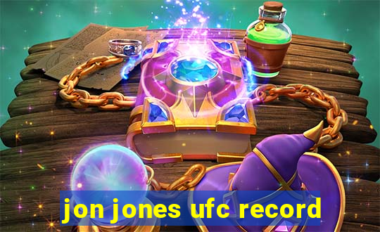 jon jones ufc record