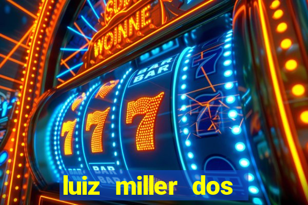 luiz miller dos santos martinho