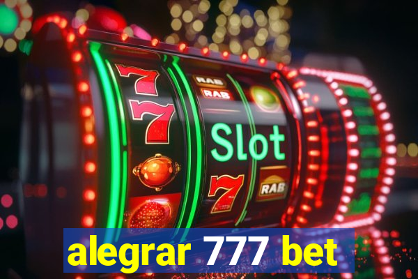 alegrar 777 bet