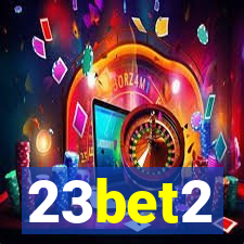 23bet2