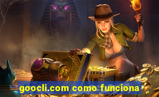 goocli.com como funciona