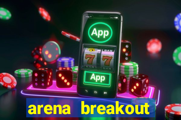 arena breakout infinite como jogar