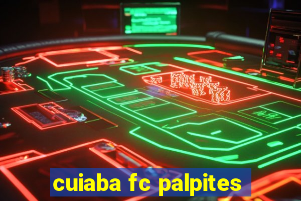 cuiaba fc palpites