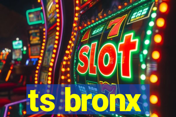 ts bronx