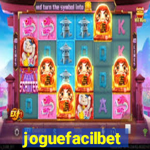 joguefacilbet