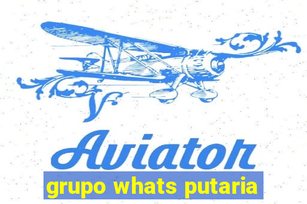 grupo whats putaria