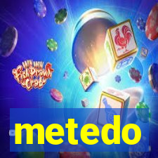 metedo