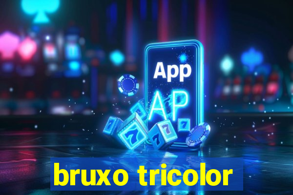 bruxo tricolor