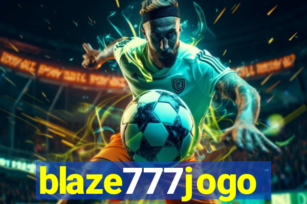 blaze777jogo