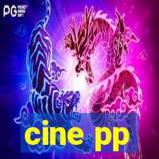 cine pp